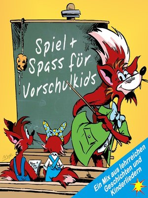 cover image of Spiel + Spass für Vorschulkids--Ein Mix aus lehrreichen Geschichten und Kinderliedern